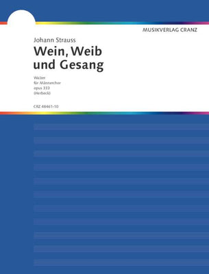 Wein, Weib und Gesang - Score