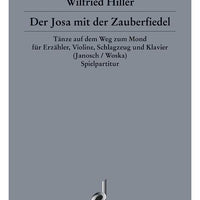 Der Josa mit der Zauberfiedel - Performing Score