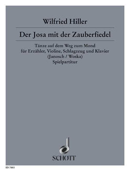 Der Josa mit der Zauberfiedel - Performing Score