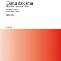 Ganu dziesma - Choral Score