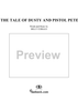 The Tale of Dusty and Pistol Pete