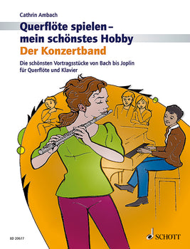 Querflöte spielen - mein schönstes Hobby