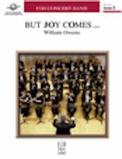 But Joy Comes … - Baritone Saxophone