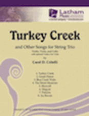 Turkey Creek and Other Songs - for String Trio - Violin 1