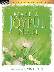 Make a Joyful Noise