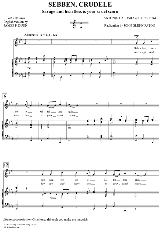 Sebben, Crudele (Savage and heartless is your cruel scorn)