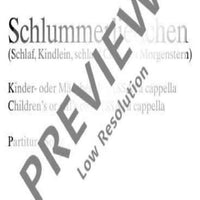 Schlummerliedchen - Choral Score