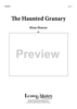 The Haunted Granary - Full Score
