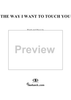 The Way I Want to Touch You