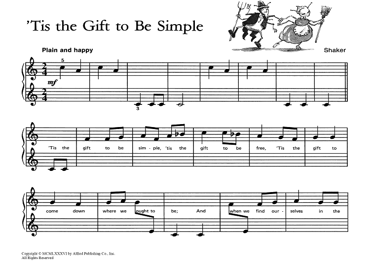 'Tis the Gift to Be Simple