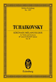 Sérénade Mélancolique in B flat minor - Full Score