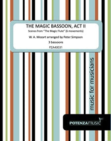 The Magic Bassoon, Act II from “The Magic Flute” - Bassoon 3