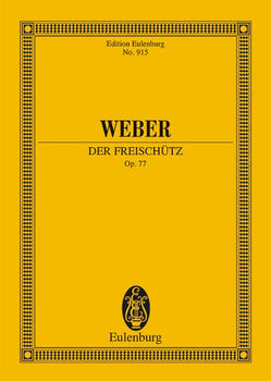 Der Freischütz - Full Score