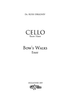Cello - Right Hand - Bow's Walks Essay