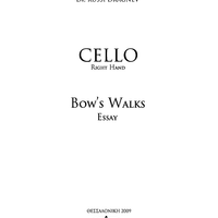 Cello - Right Hand - Bow's Walks Essay
