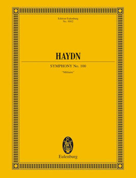 Symphony No. 100 in G major Hob. I:100 in G major - Full Score