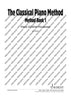 The Classical Piano Method