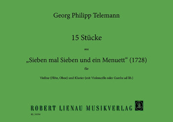 15 Pieces from "Seven Times Seven and a Minuet"