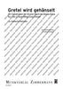 Gretel wird gehänselt