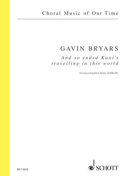 And so ended Kant's travelling in this world - Choral Score