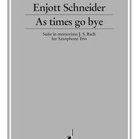 As times go bye... - Score and Parts