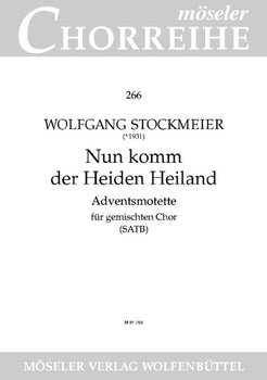 Now come, the gentiles' savior - Choral Score