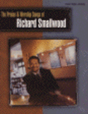 The Praise and Worship Songs of Richard Smallwood