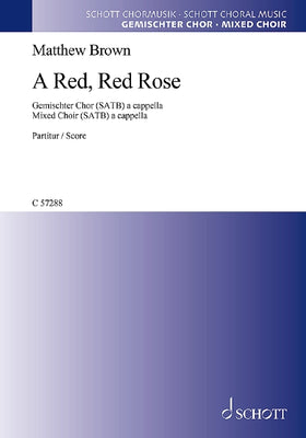 A Red, Red Rose - Choral Score