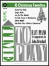 Time To Play: Six Christmas Favorites