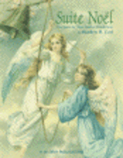 Suite Noël, Four Pieces for Organ Based on French Carols
