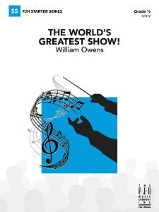 The World’s Greatest Show!