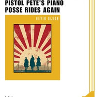 Pistol Pete's Piano Posse Rides Again - Score