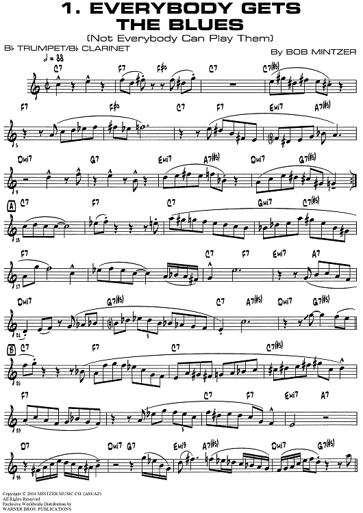 Everybody Gets the Blues (Not Everybody Can Play Them)