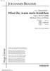 Wisst ihr, wann mein Kindchen Op.103 No. 3