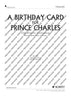 A Birthday Card for Prince Charles - Score and Parts