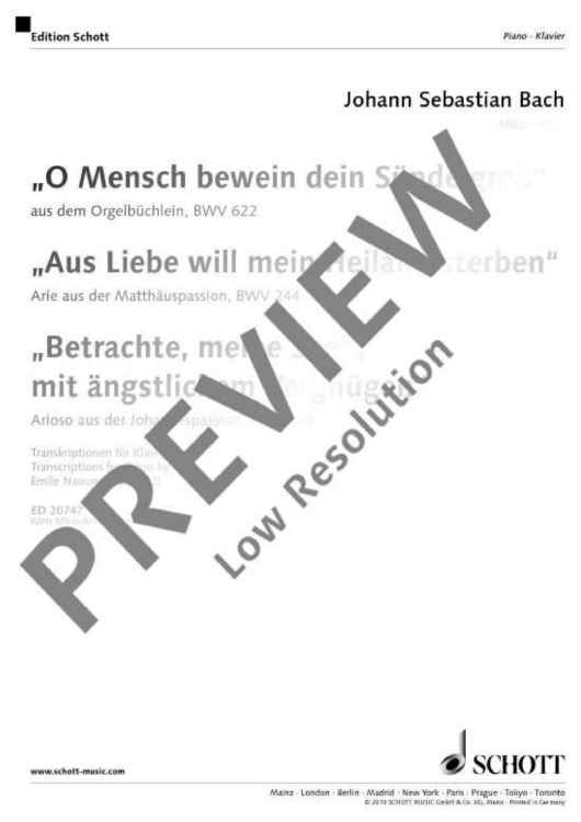 "O Mensch bewein dein Sünde groß" · "Aus Liebe will mein Heiland sterben" · "Betrachte, meine Seel"