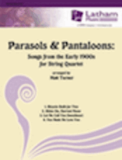Parasols and Pantaloons - Songs from the Early 1900s - Score