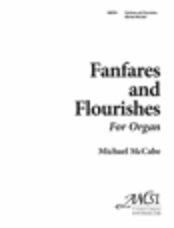 4 Fanfares and Flourishes For Organ