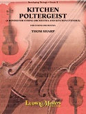 Kitchen Poltergeist - A Rondo for String Orchestra and Kitchen Utensils - Plastic Measuring Cup/Plastic Bowl