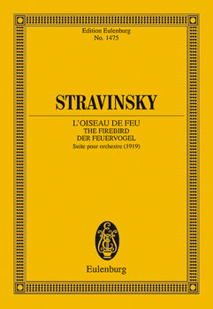 The Firebird (L'Oiseau de feu / Der Feuervogel) - Full Score
