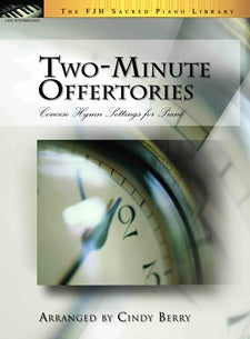 Two-Minute Offertories (Concise Hymn Settings for Piano)