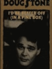 I'd Be Better Off In A Pine Box