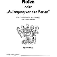 Die verschwundenen Noten oder „Aufregung vor den Ferien“ - Performing Score