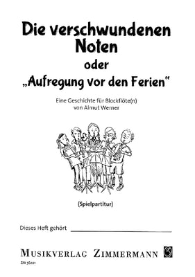 Die verschwundenen Noten oder „Aufregung vor den Ferien“ - Performing Score