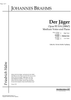 Der Jäger Op.95 No. 4