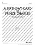 A Birthday Card for Prince Charles - Score and Parts