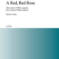 A Red, Red Rose - Choral Score