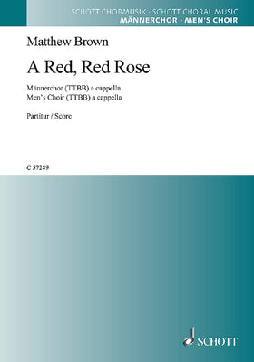 A Red, Red Rose - Choral Score