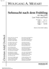 Sehnsucht nach dem Frühling KV596