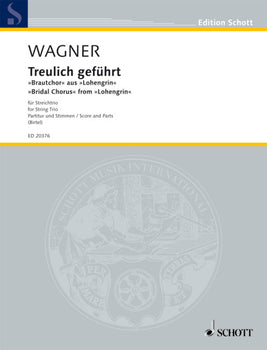 Treulich geführt - Score and Parts